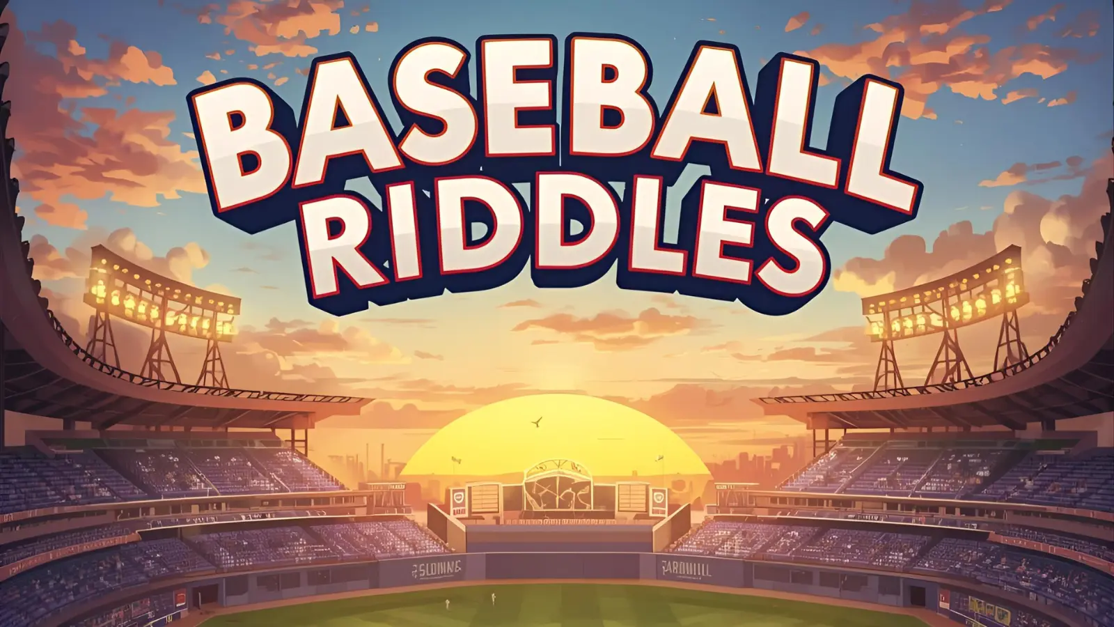 Baseball Riddles
