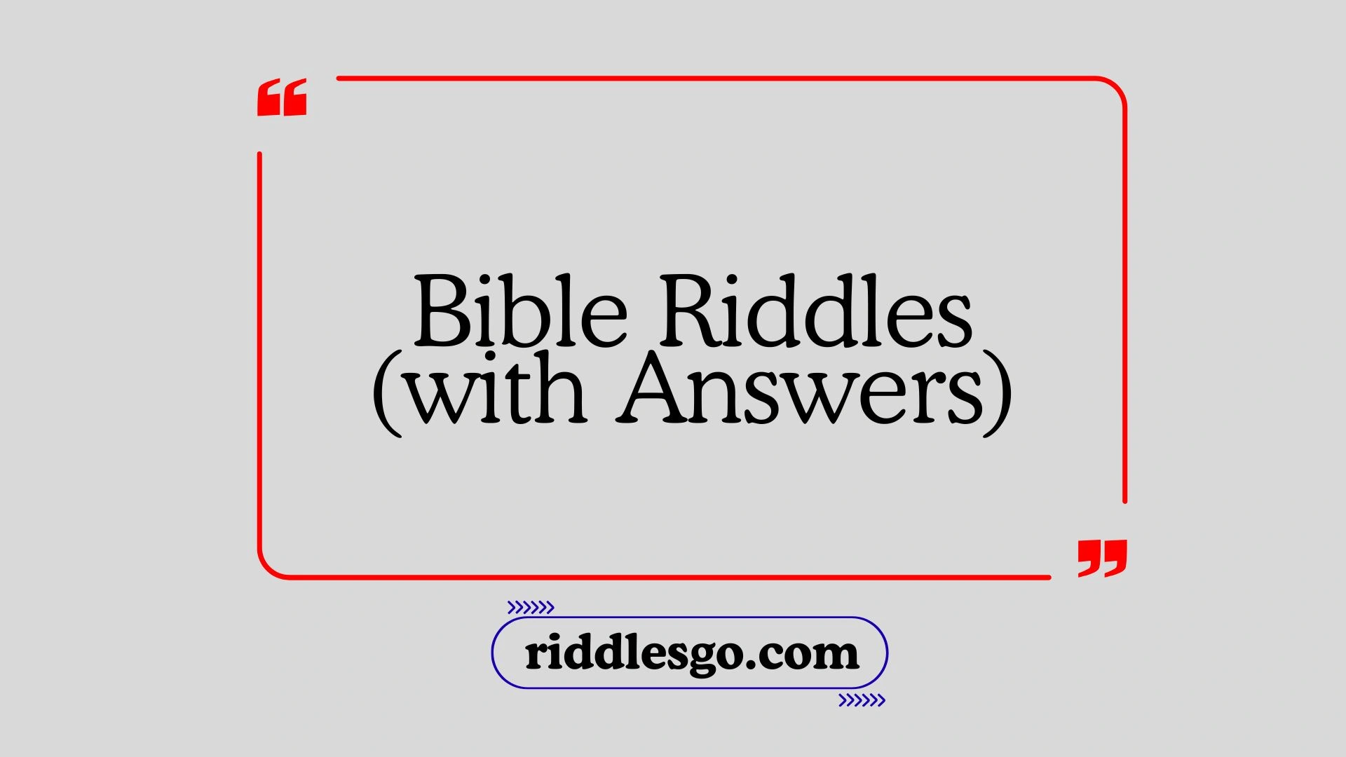 Bible Riddles with Answers