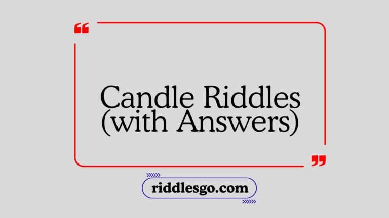 Missing Candle Riddles 150+ Candle Riddles (with Answers) - riddlesgo.com