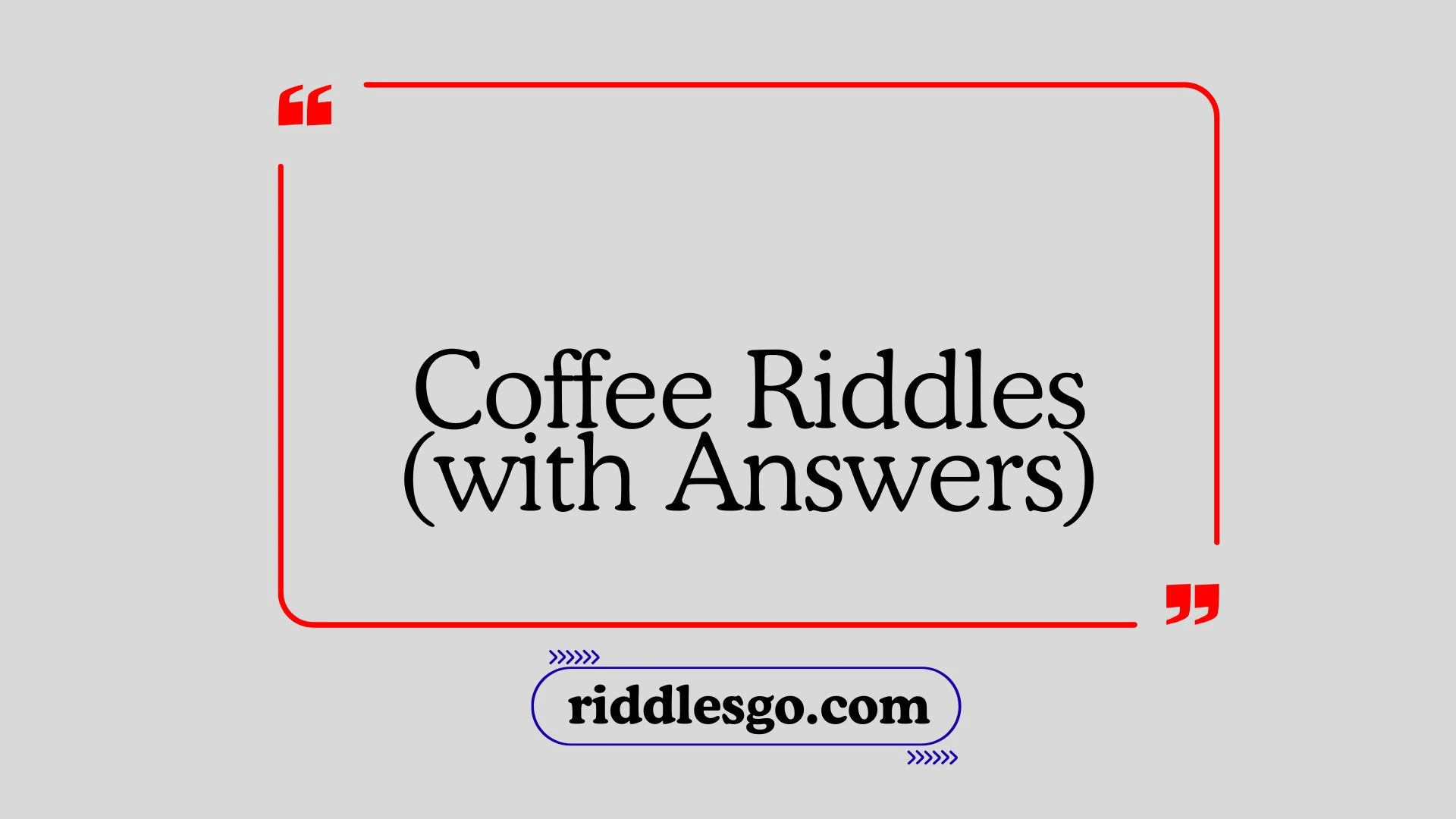 coffee riddles with answers
