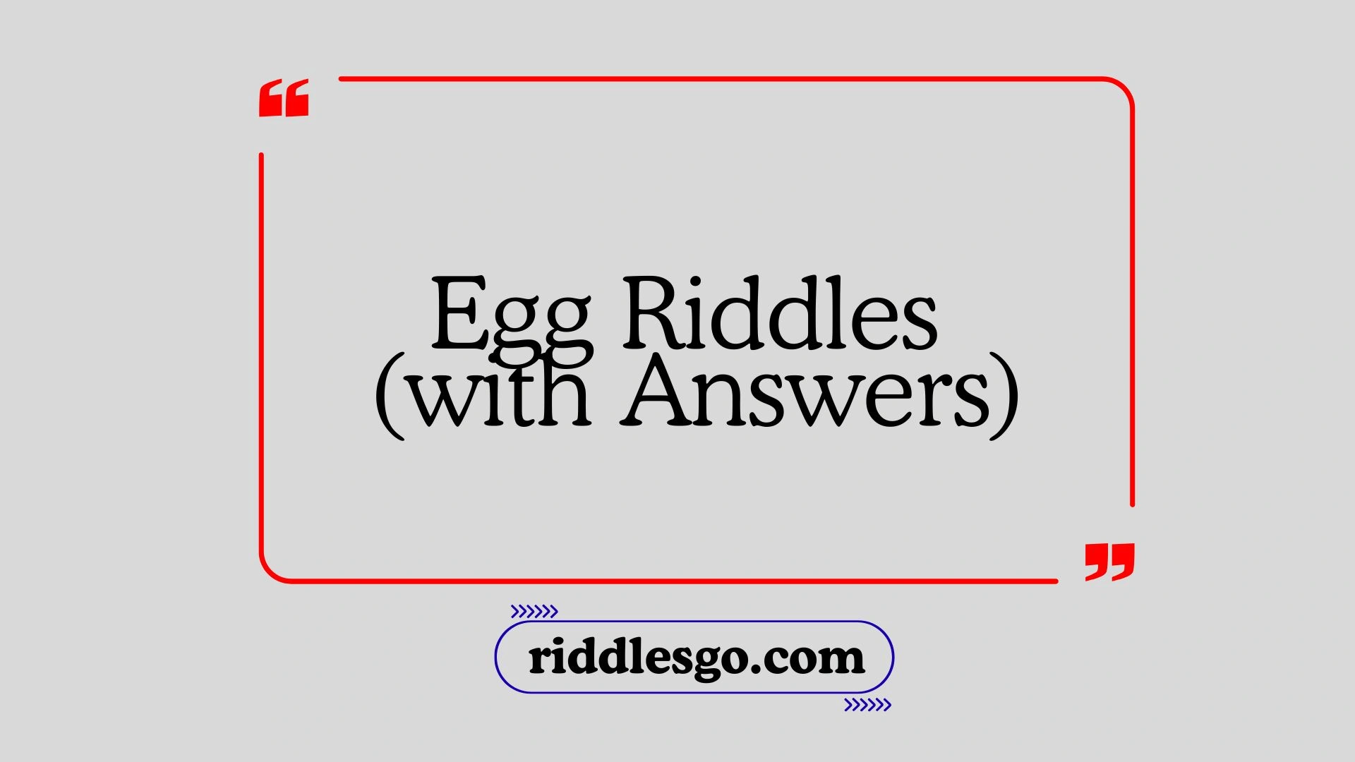 Egg Riddles with Answers
