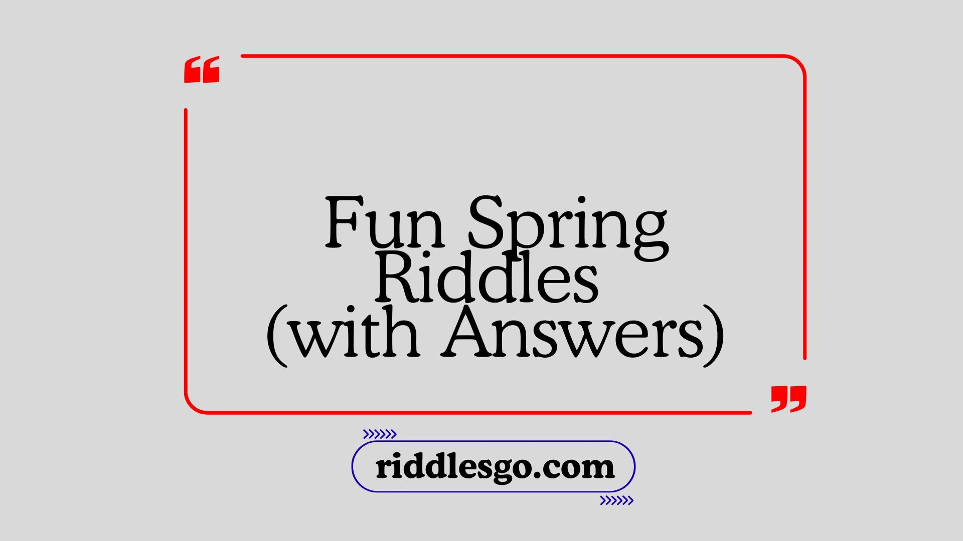 Fun Spring Riddles with Answers