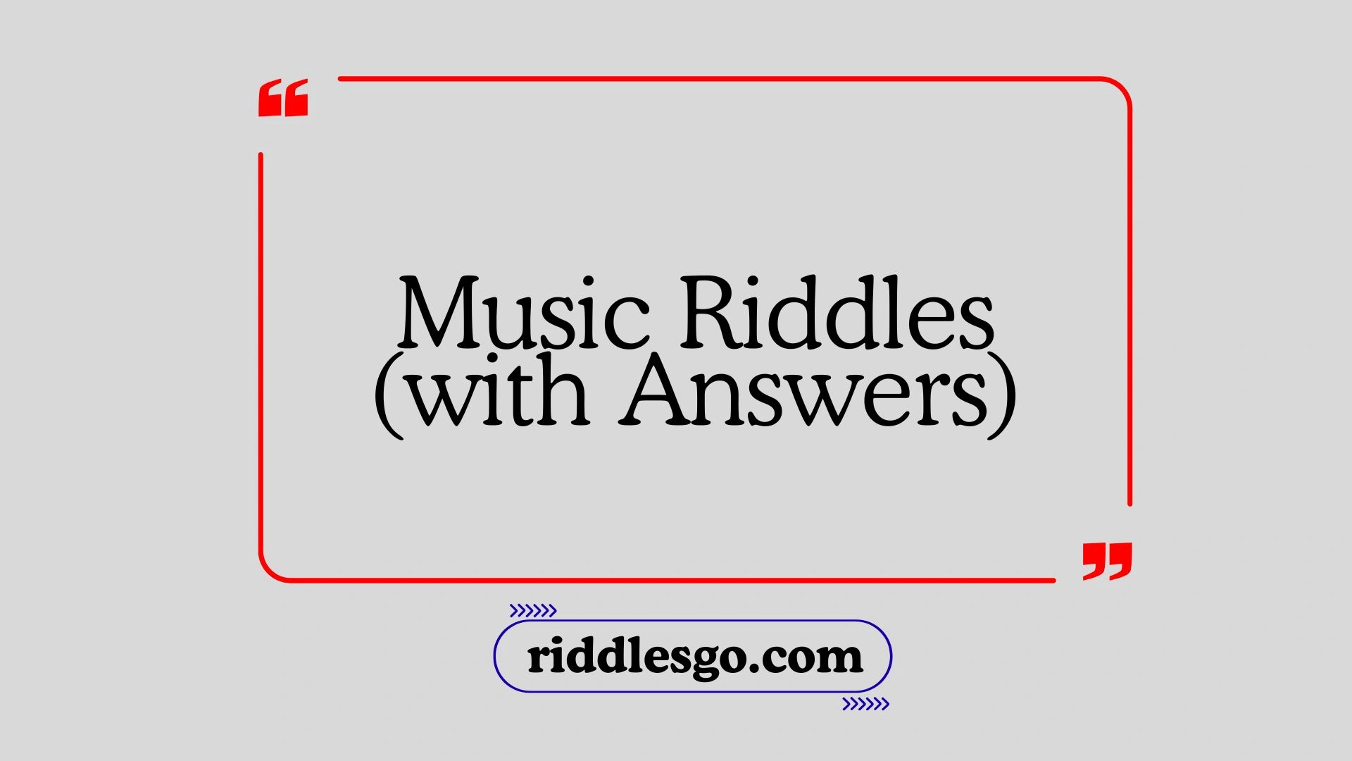 Music Riddles with Answers