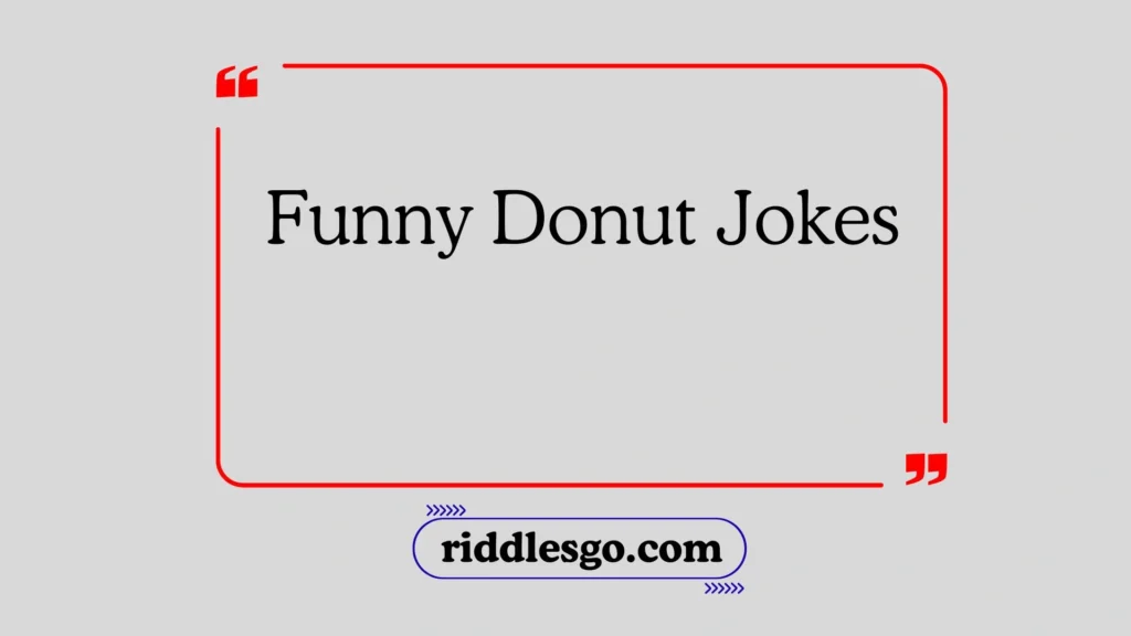 Funny Donut Jokes