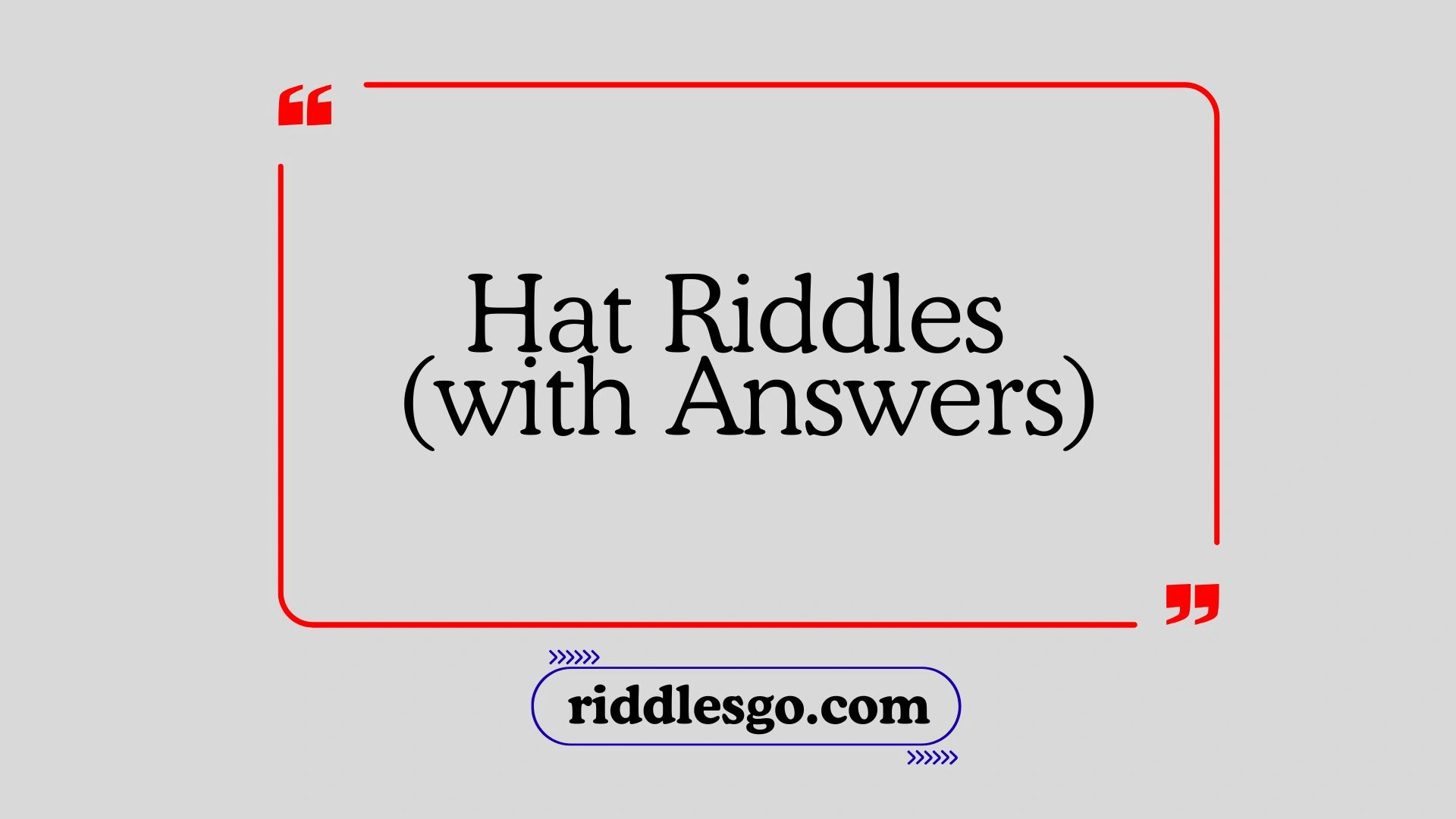 Hat Riddles (with Answers)