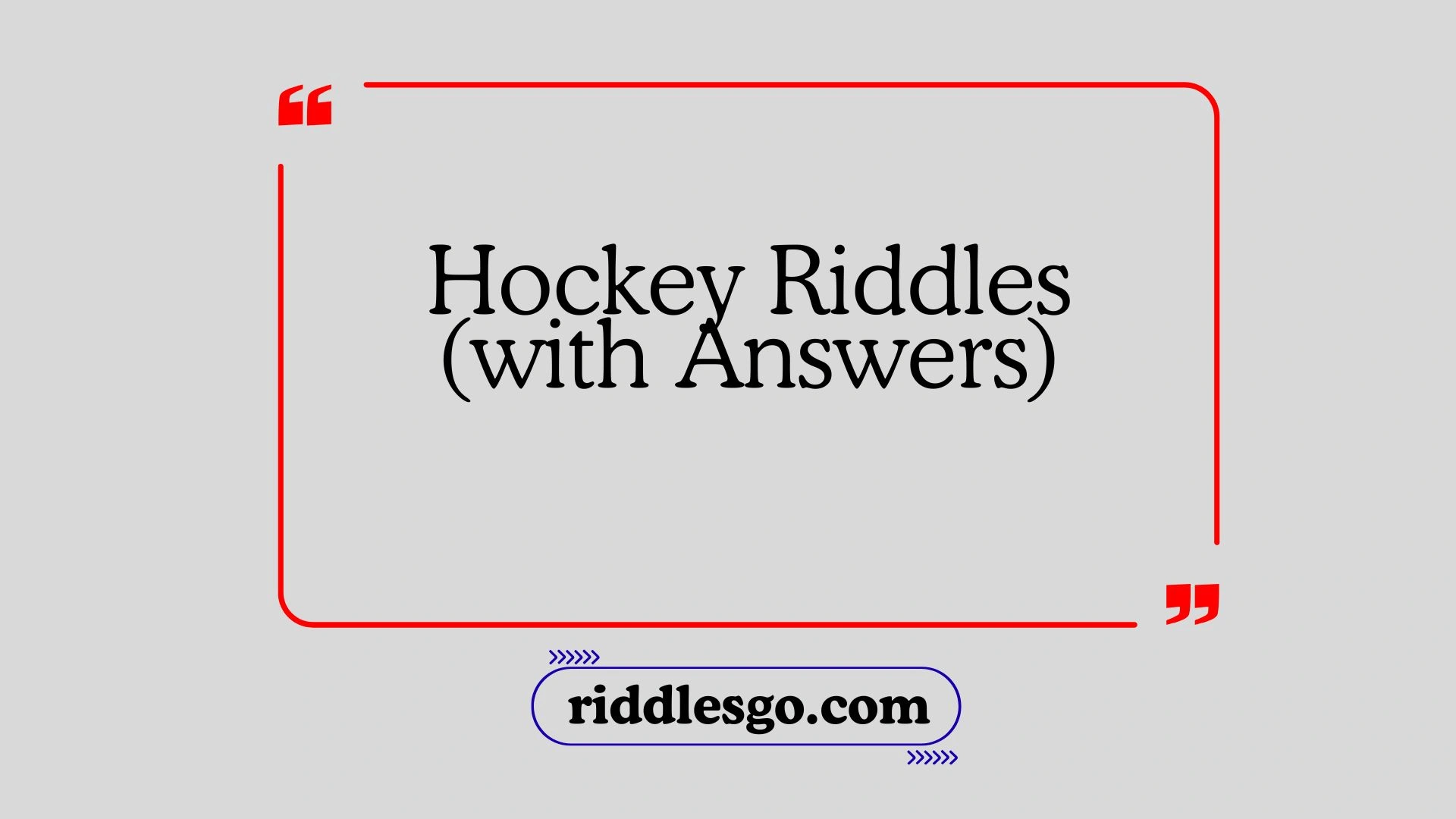 Hockey Riddles (with Answers)