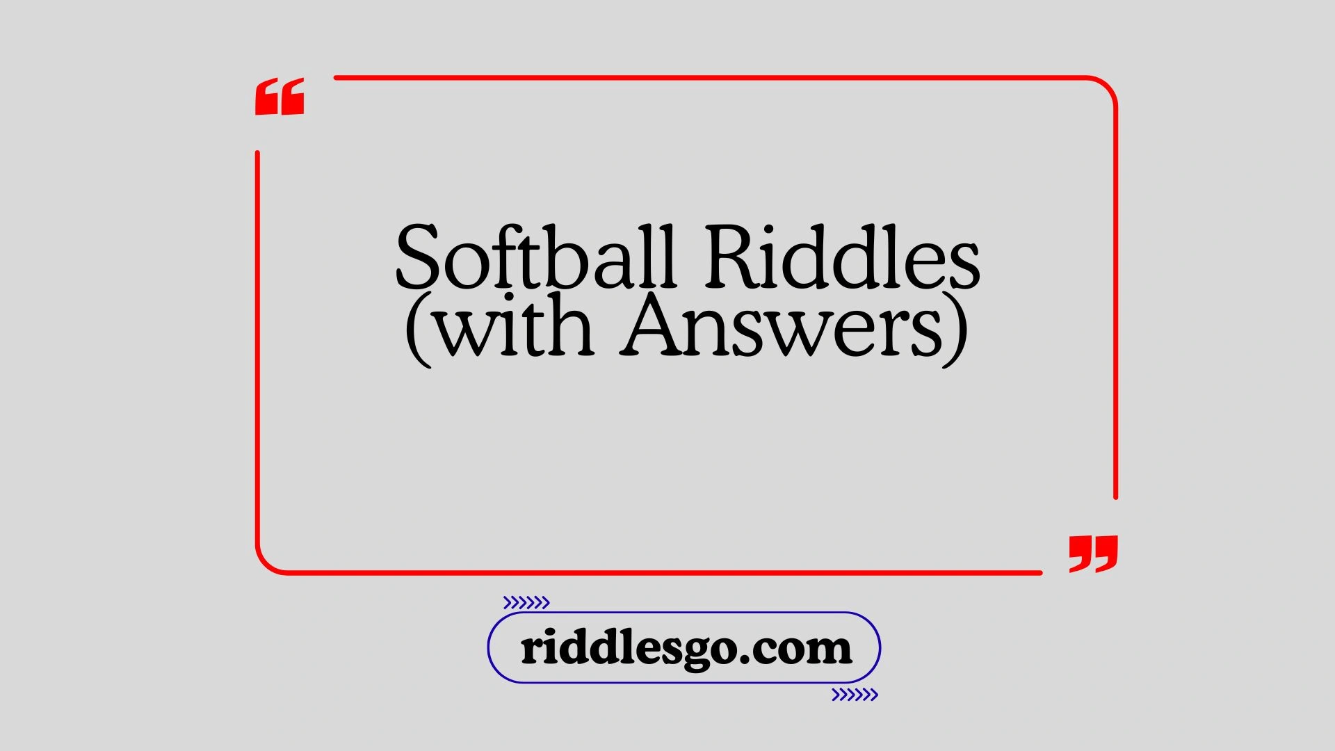 Softball Riddles (with Answers)