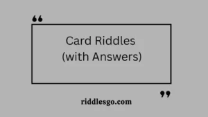 Card Riddles (with Answers)