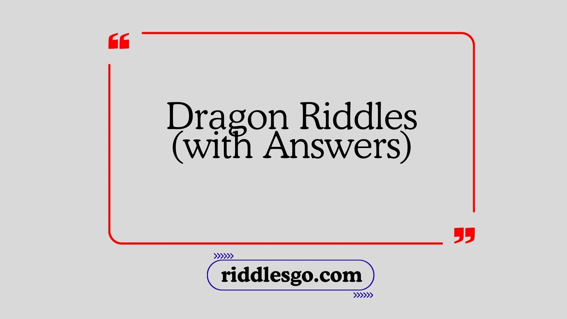 Dragon Riddles (with Answers)