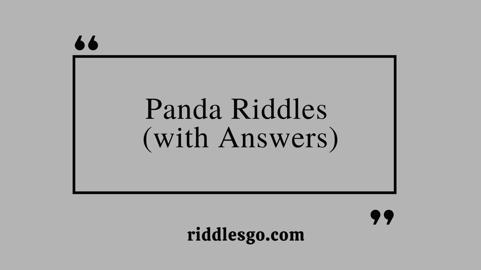 Panda Riddles (with Answers)