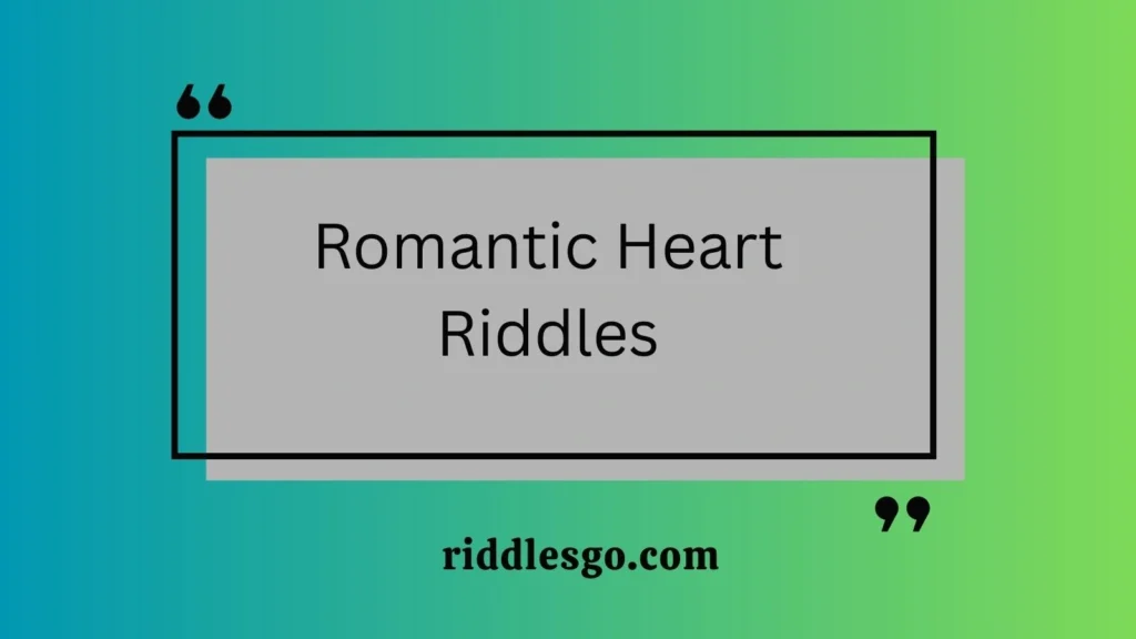 Romantic Heart Riddles