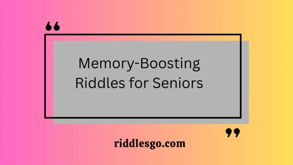 Memory-Boosting Riddles for Seniors