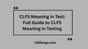 CLFS Meaning in Text: Full Guide to CLFS Meaning in Texting