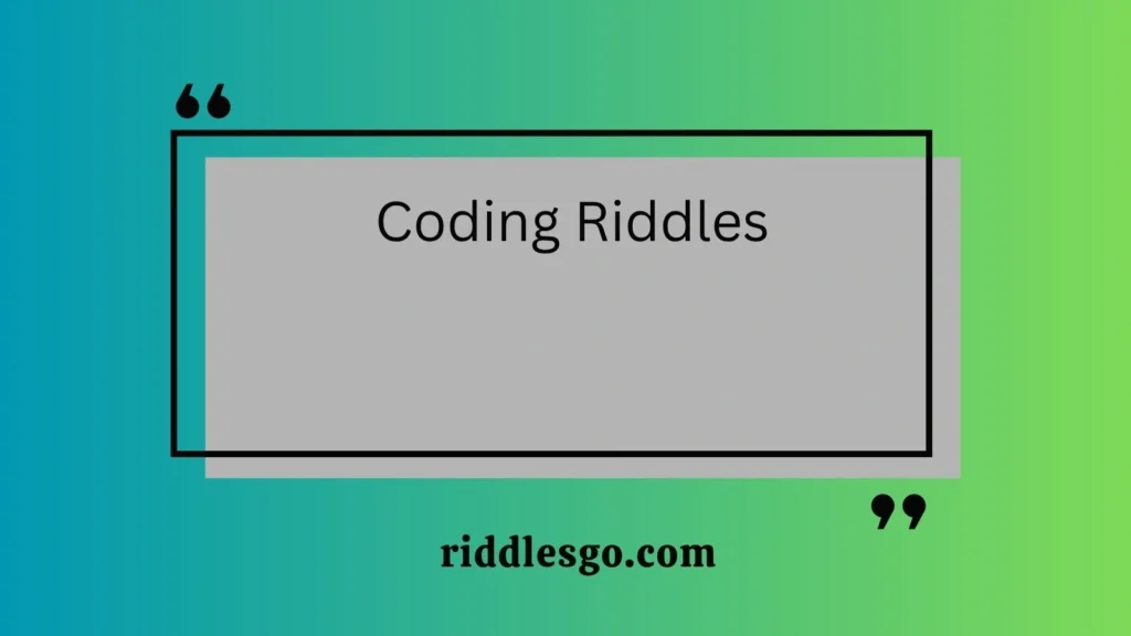  Coding Riddles