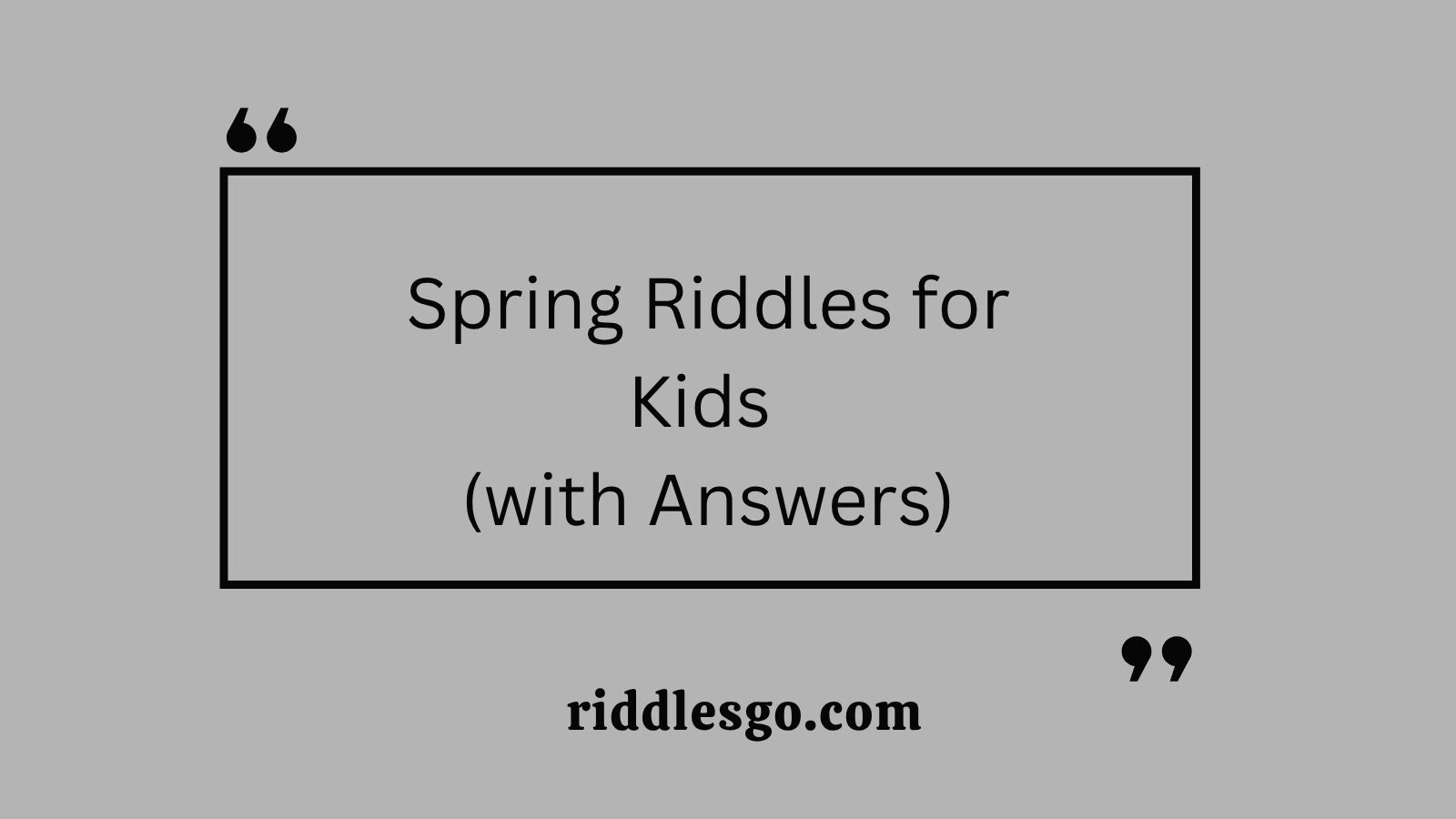 Spring Riddles for Kids (with Answers)