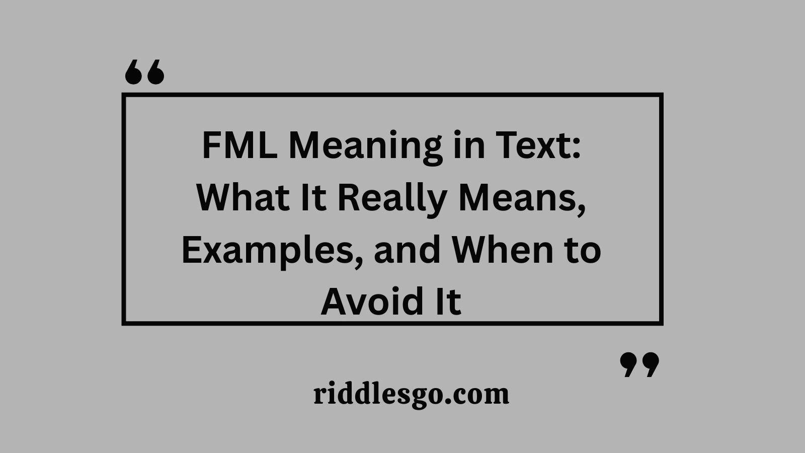 FML Meaning in Text: What It Really Means, Examples, and When to Avoid It