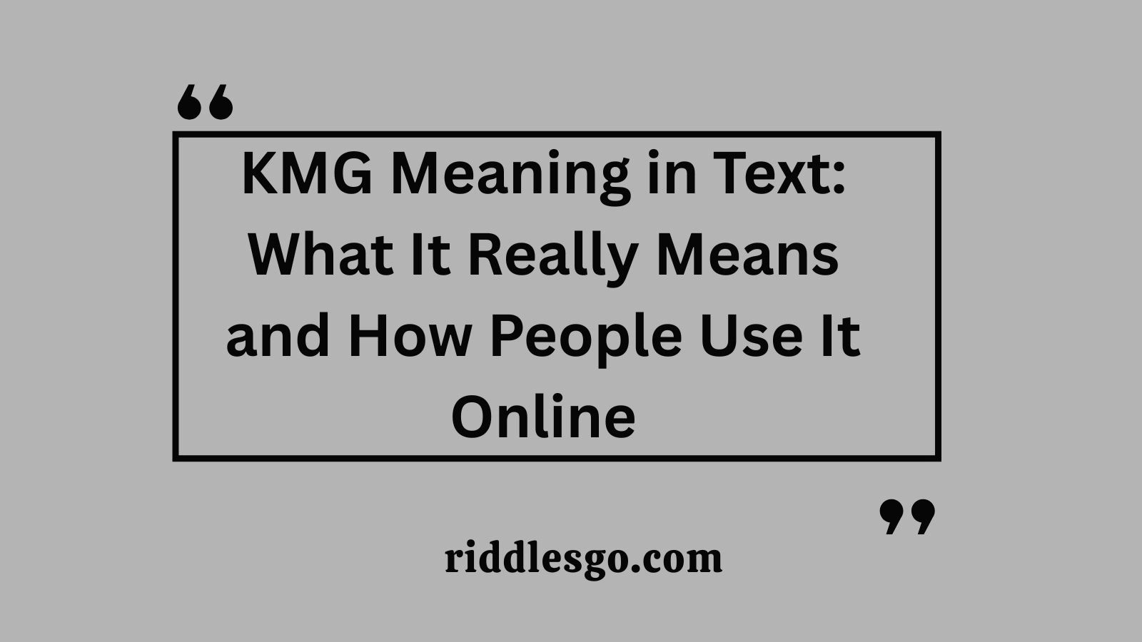 KMG Meaning in Text: What It Really Means and How People Use It Online