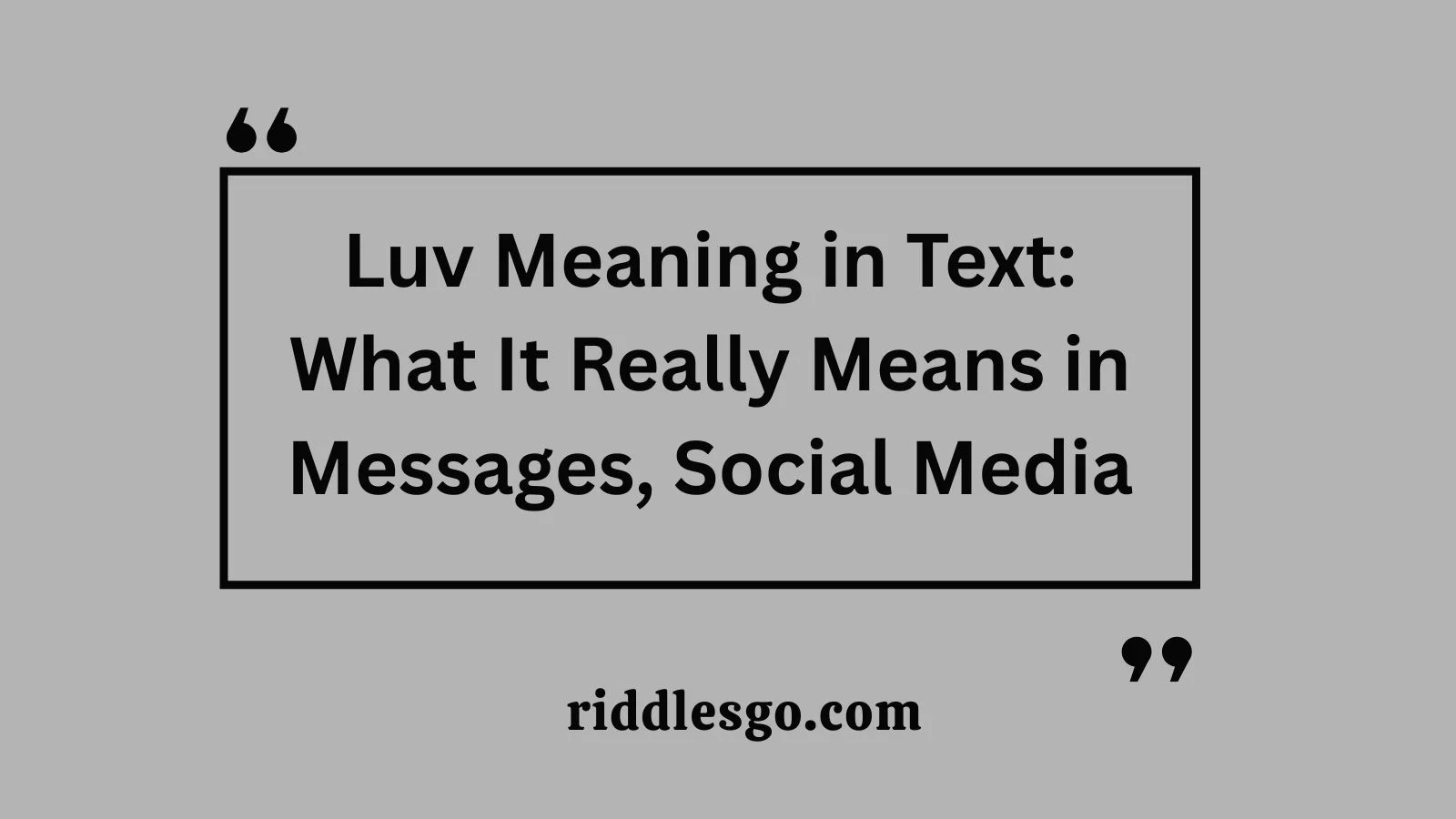 Luv Meaning in Text: What It Really Means in Messages, Social Media